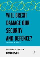 Will Brexit Damage our Security and Defence? (ePub eBook)