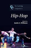 Cambridge Companion to Hip-Hop, The