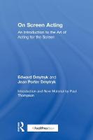 On Screen Acting: An Introduction to the Art of Acting for the Screen (ePub eBook)