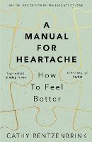 Manual for Heartache, A