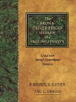 Brown-Driver-Briggs Hebrew-English Lexicon, The