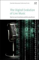 The Digital Evolution of Live Music (ePub eBook)