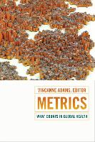 Metrics: What Counts in Global Health
