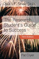 Research Student's Guide to Success, The