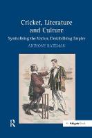 Cricket, Literature and Culture (ePub eBook)
