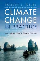 Climate Change in Practice: Topics for Discussion with Group Exercises