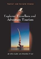 Explorer Travellers and Adventure Tourism (ePub eBook)