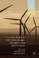 A Critical Review of Scottish Renewable and Low Carbon Energy Policy (ePub eBook)