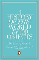 A History of the World in 100 Objects (ePub eBook)