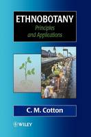 Ethnobotany: Principles and Applications