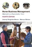 Horse Business Management: Managing a Successful Yard