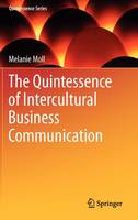 The Quintessence of Intercultural Business Communication (ePub eBook)