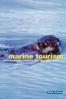 Marine Tourism: Development, Impacts and Management