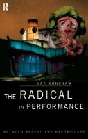 Radical in Performance, The: Between Brecht and Baudrillard