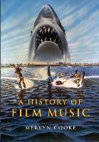 History of Film Music, A