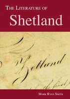 Literature of Shetland, The