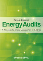 Energy Audits: A Workbook for Energy Management in Buildings