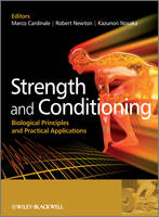 Strength and Conditioning: Biological Principles and Practical Applications (PDF eBook)