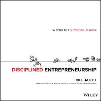 Disciplined Entrepreneurship: 24 Steps to a Successful Startup (PDF eBook)