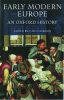 Early Modern Europe: An Oxford History