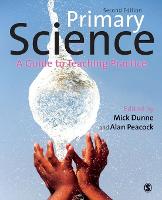 Primary Science: A Guide to Teaching Practice