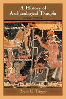 History of Archaeological Thought, A