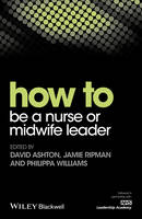 How to be a Nurse or Midwife Leader (ePub eBook)