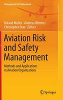 Aviation Risk and Safety Management: Methods and Applications in Aviation Organizations (ePub eBook)