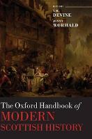 The Oxford Handbook of Modern Scottish History (PDF eBook)