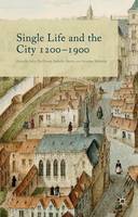 Single Life and the City 1200-1900 (ePub eBook)