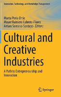 Cultural and Creative Industries: A Path to Entrepreneurship and Innovation (ePub eBook)