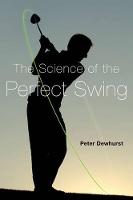 The Science of the Perfect Swing (ePub eBook)