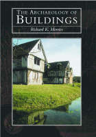 Archaeology of Buildings, The