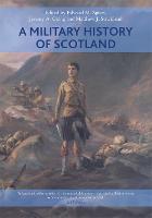 Military History of Scotland, A