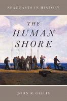 Human Shore, The: Seacoasts in History
