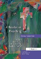 Reader on Preaching, A: Making Connections
