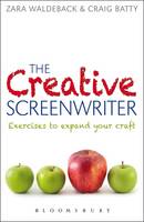 The Creative Screenwriter: Exercises to Expand Your Craft (PDF eBook)
