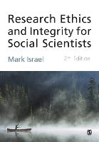 Research Ethics and Integrity for Social Scientists: Beyond Regulatory Compliance (PDF eBook)