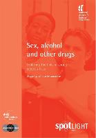 Sex, Alcohol and Other Drugs (PDF eBook)