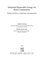 Integrated Renewable Energy for Rural Communities: Planning Guidelines, Technologies and Applications (PDF eBook)