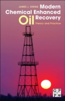 Modern Chemical Enhanced Oil Recovery: Theory and Practice (ePub eBook)