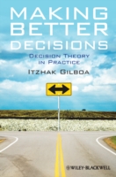Making Better Decisions: Decision Theory in Practice (PDF eBook)