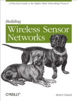 Building Wireless Sensor Networks (PDF eBook)