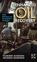 Enhanced Oil Recovery: Field Planning and Development Strategies (ePub eBook)